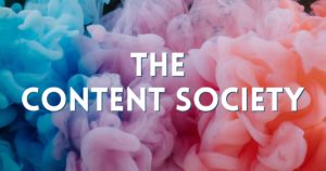 The Content Society Banner